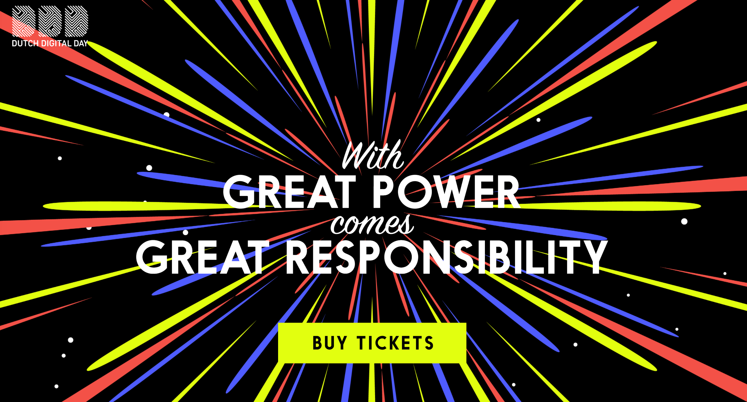With great power comes great responsibility