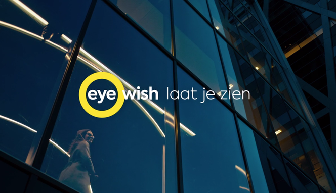 Eye Wish presenteert nieuwe campagne 'laat je zien'