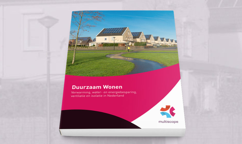 Vier miljoen Nederlandse woningen in 2020 verduurzaamd